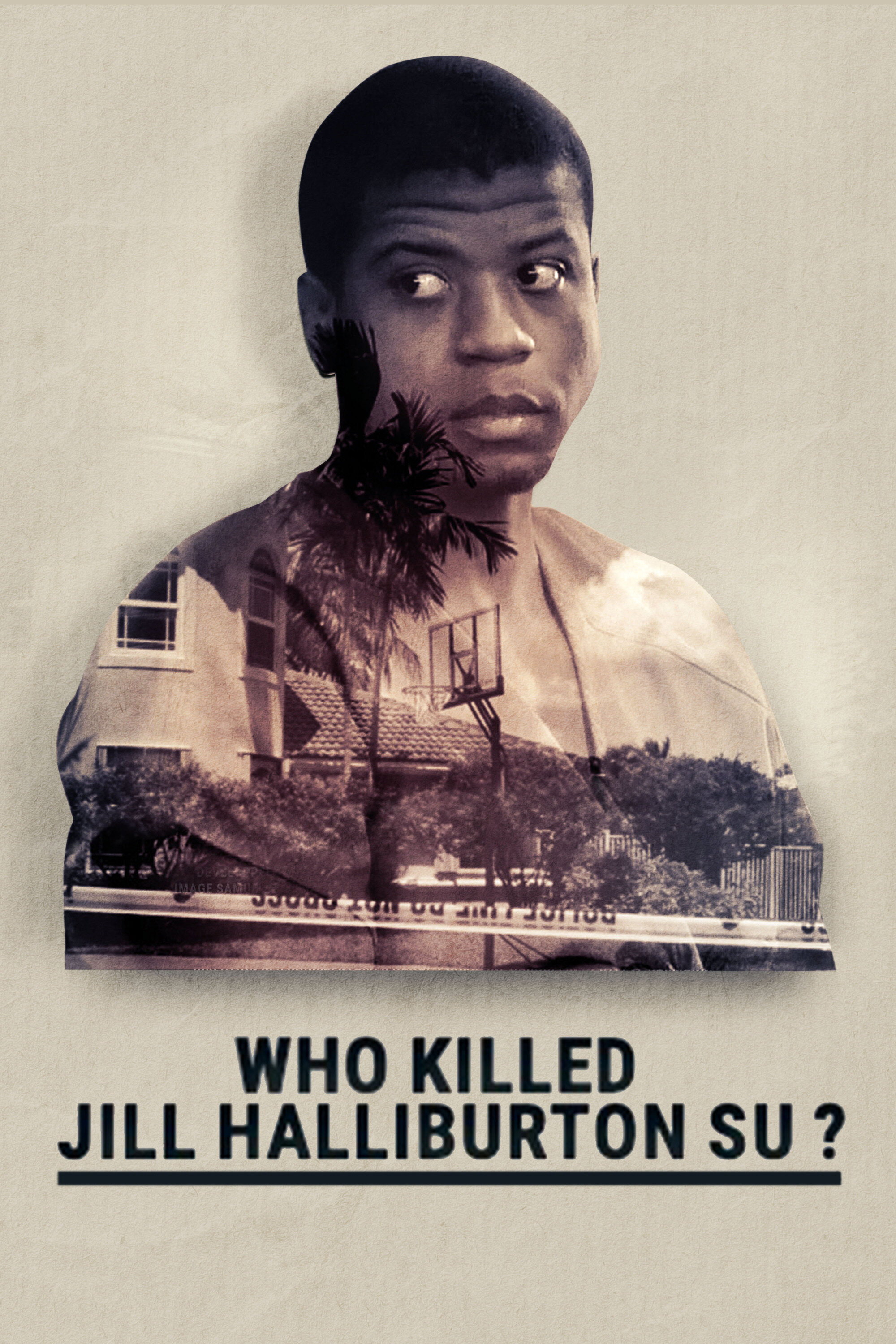 Who Killed Jill Halliburton Su? ne zaman