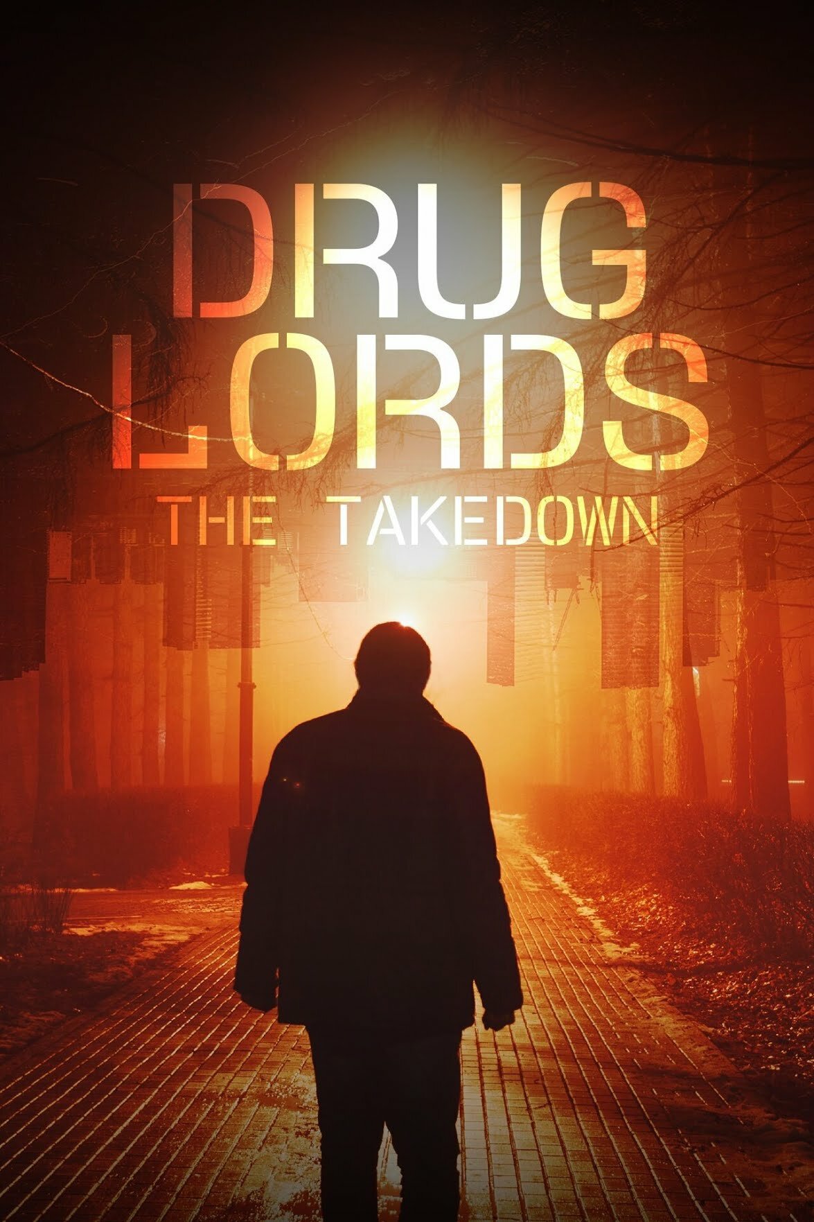 Drug Lords: The Takedown ne zaman