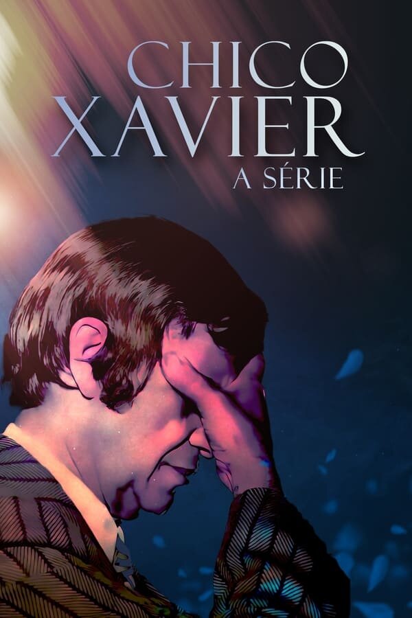 Chico Xavier: A Série ne zaman