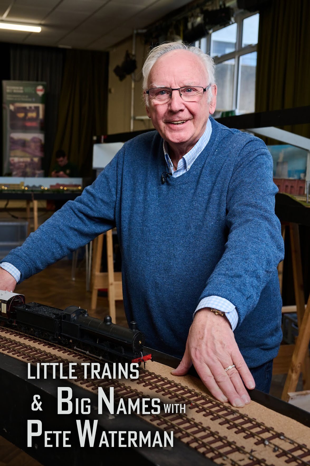 Little Trains & Big Names with Peter Waterman ne zaman