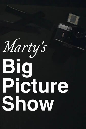 Marty's Big Picture Show ne zaman