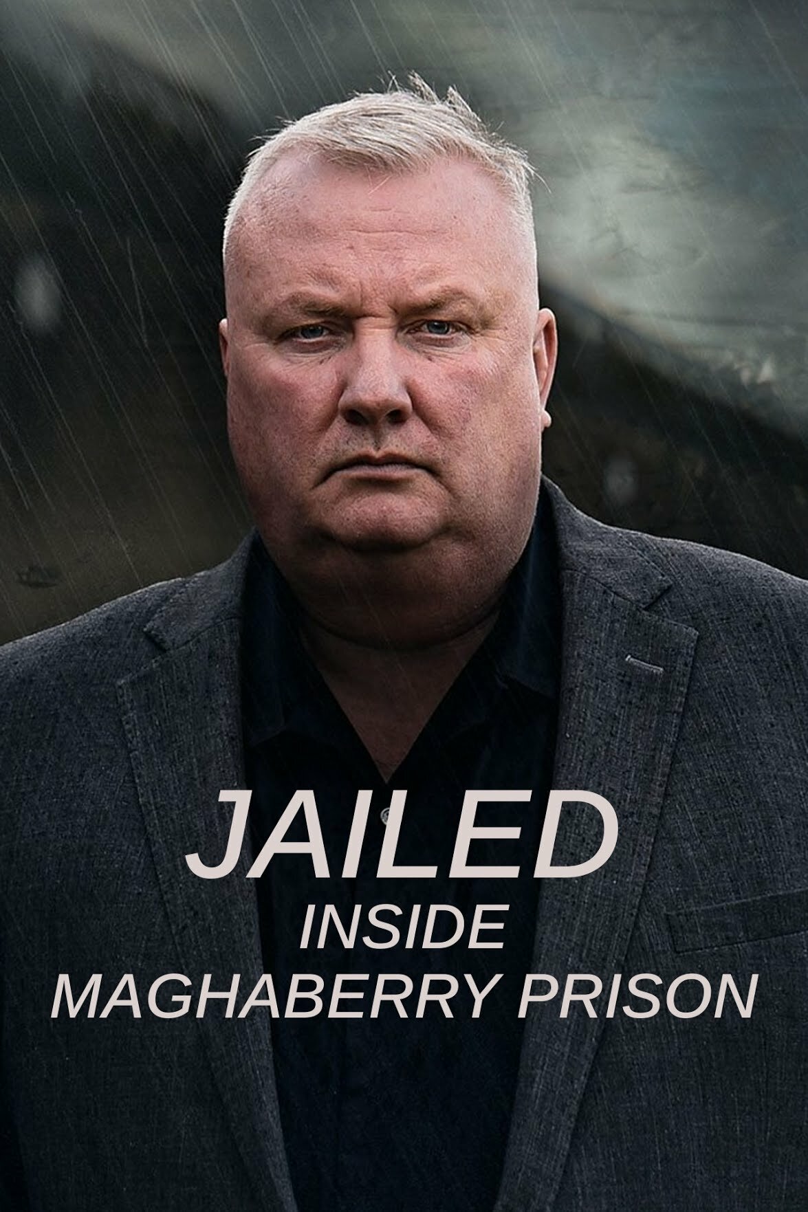 Jailed: Inside Maghaberry Prison ne zaman