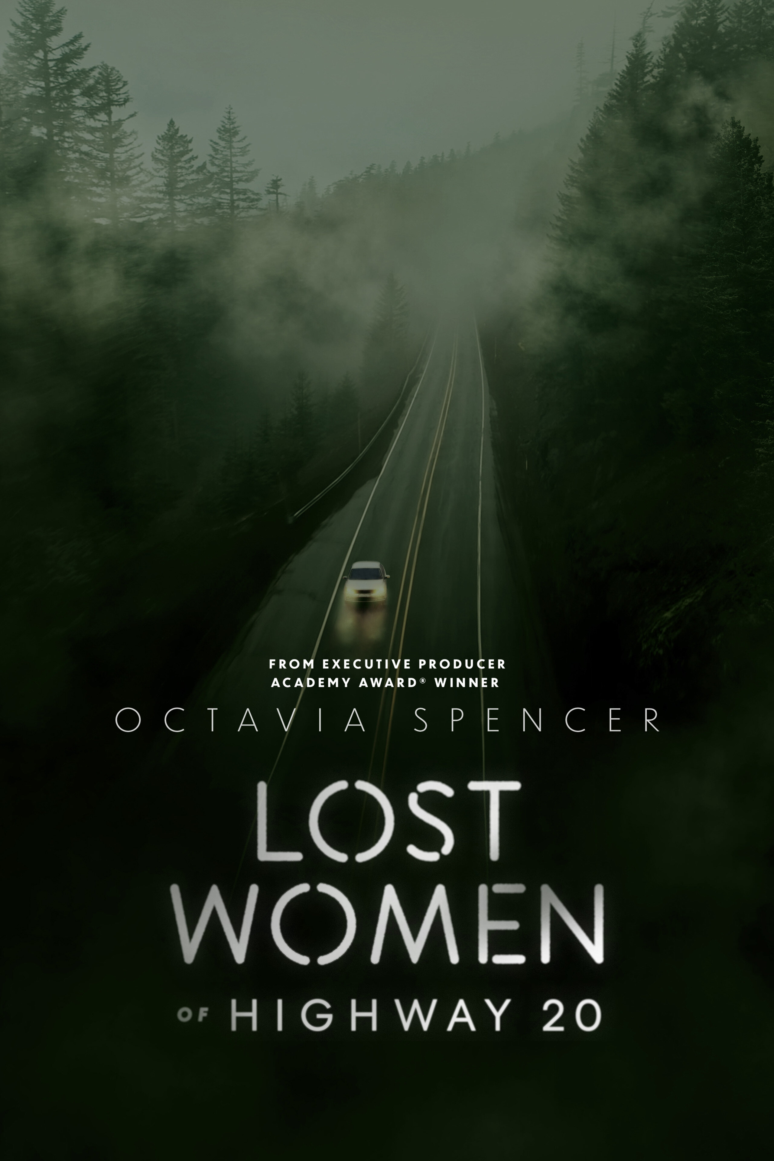 Lost Women of Highway 20 ne zaman