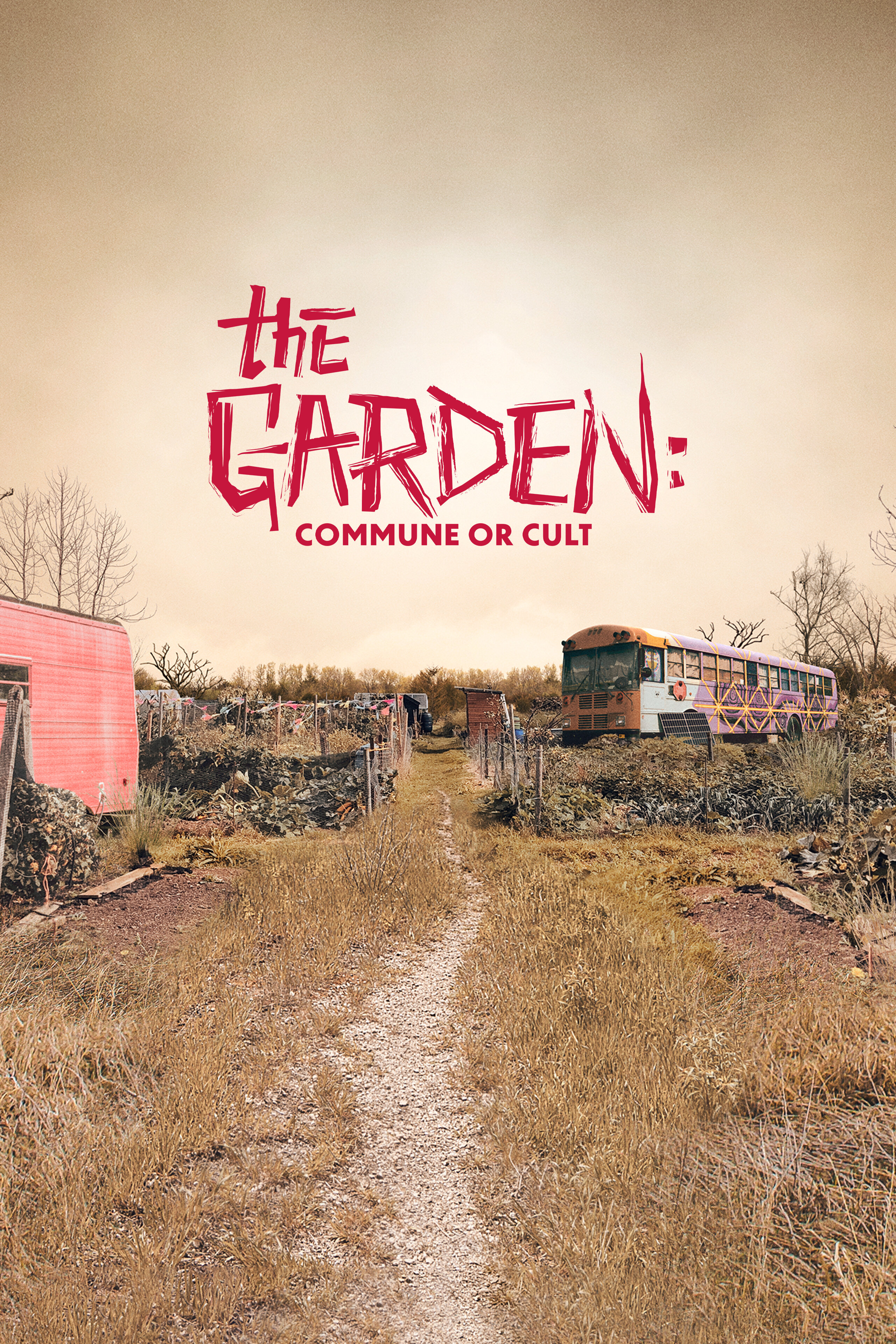 The Garden: Commune or Cult ne zaman