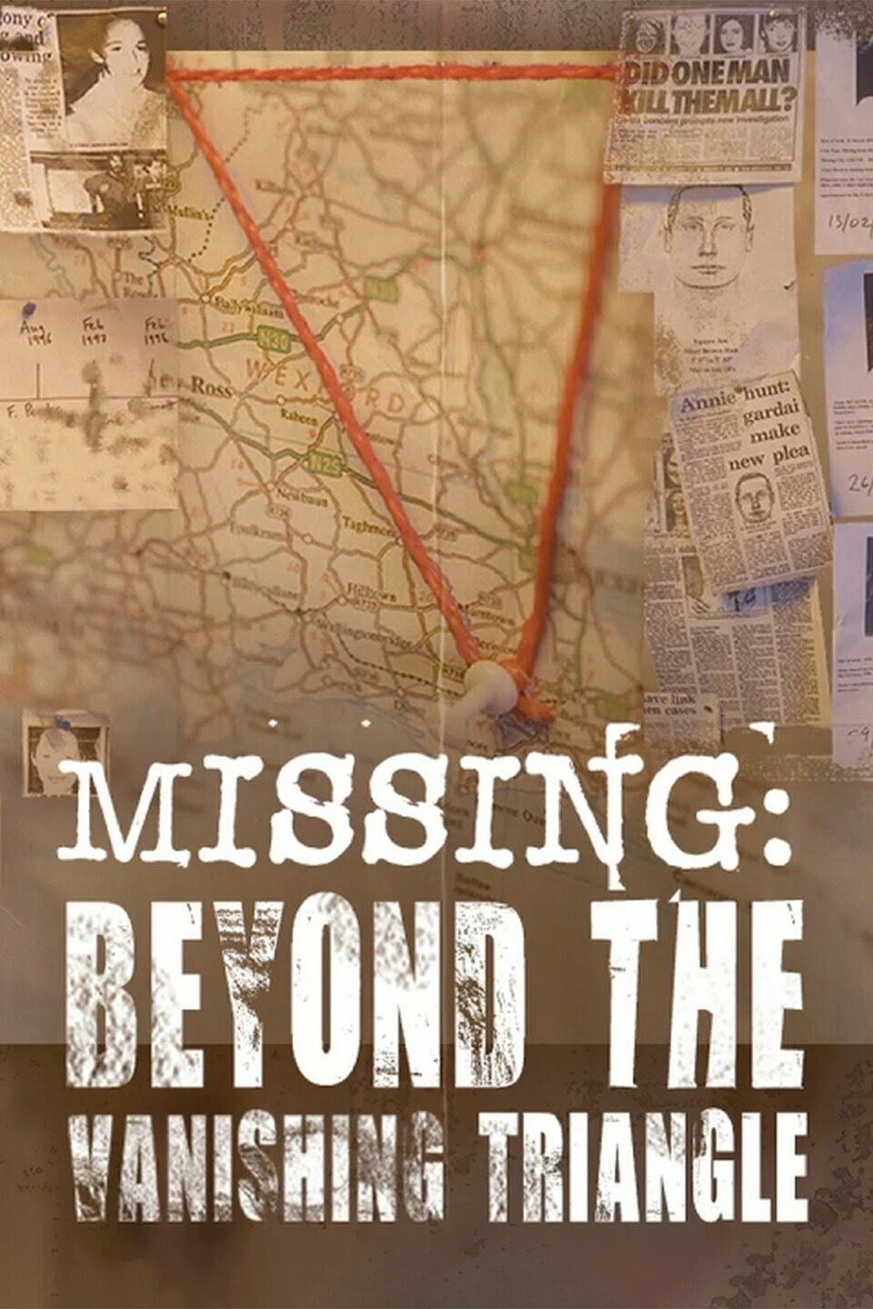 Missing: Beyond The Vanishing Triangle ne zaman