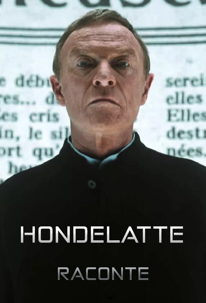 Hondelatte raconte ne zaman