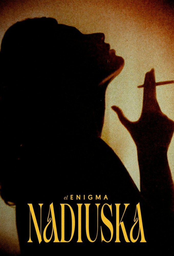 El Enigma Nadiuska ne zaman
