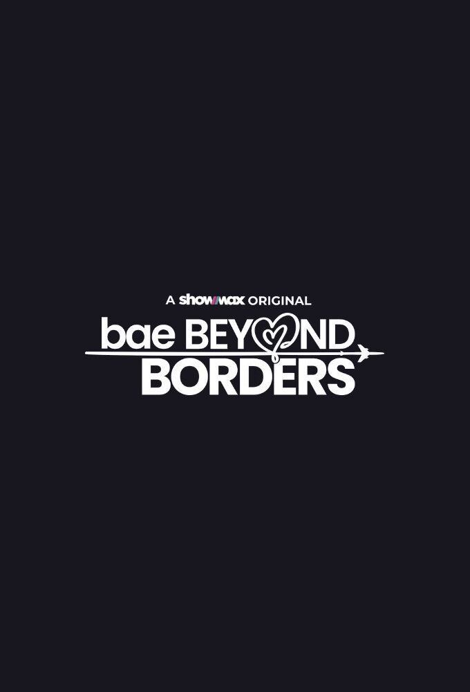 Bae Beyond Borders ne zaman