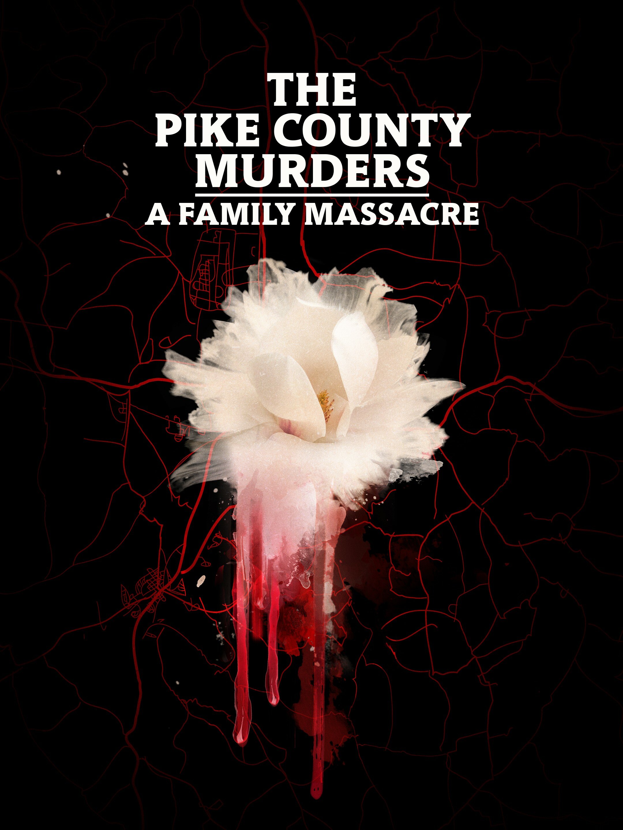 The Pike County Murders: A Family Massacre ne zaman