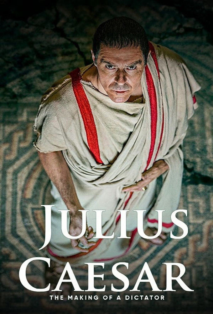 Julius Caesar: The Making of a Dictator ne zaman