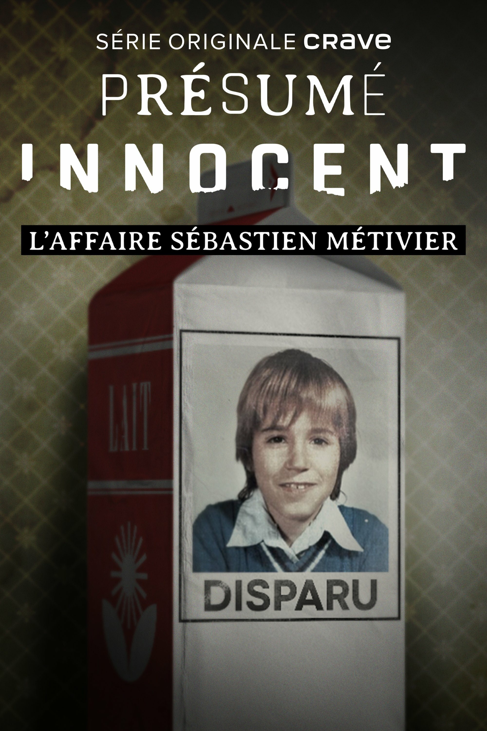 Présumé innocent: l'affaire Sébastien Métivier ne zaman