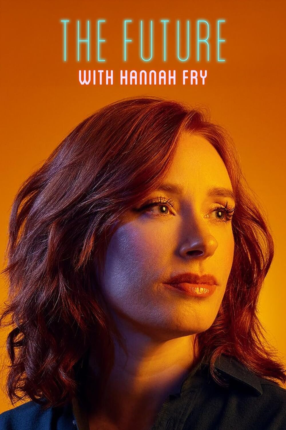 The Future with Hannah Fry ne zaman