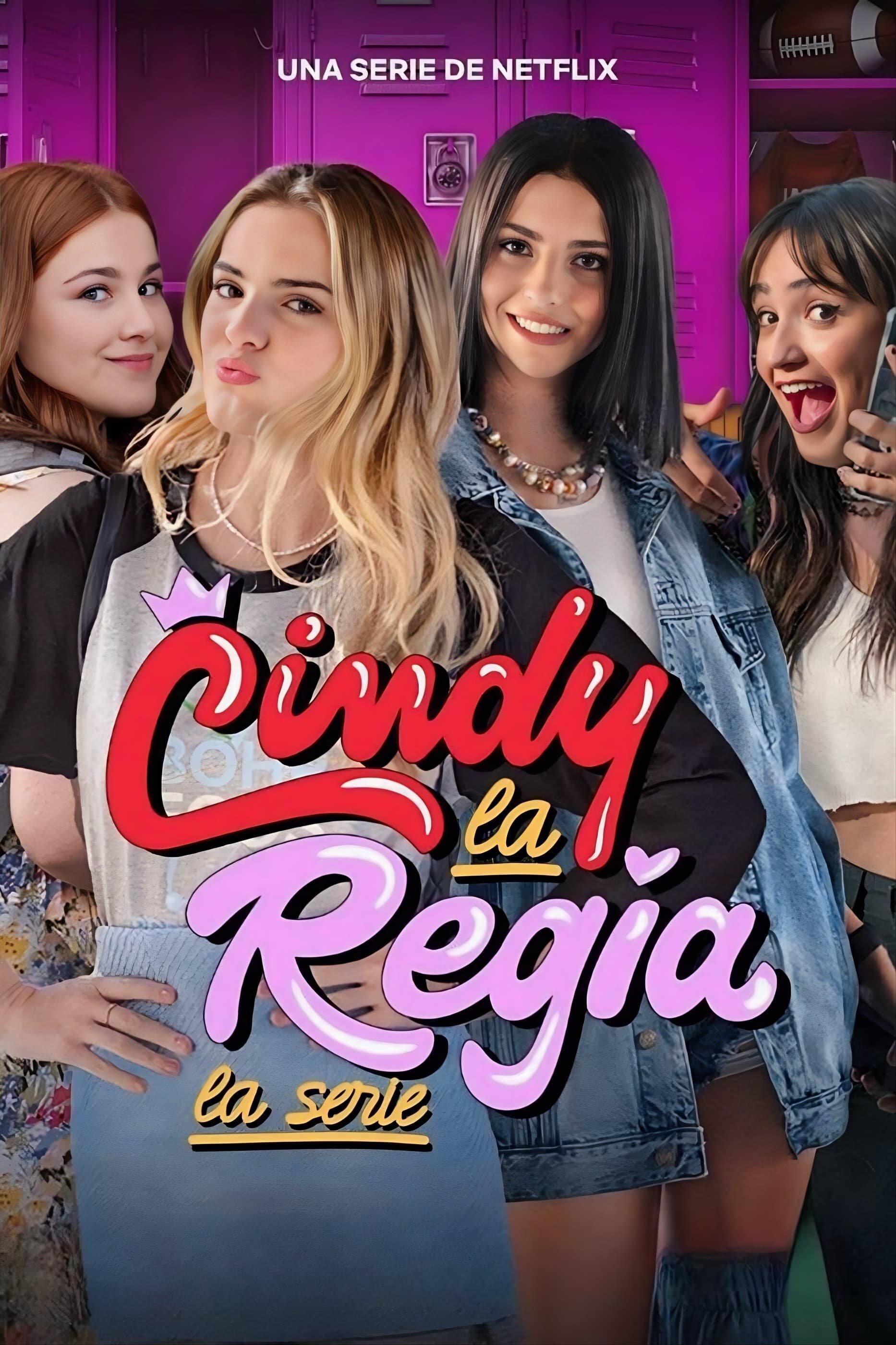 Cindy la Regia: La serie ne zaman