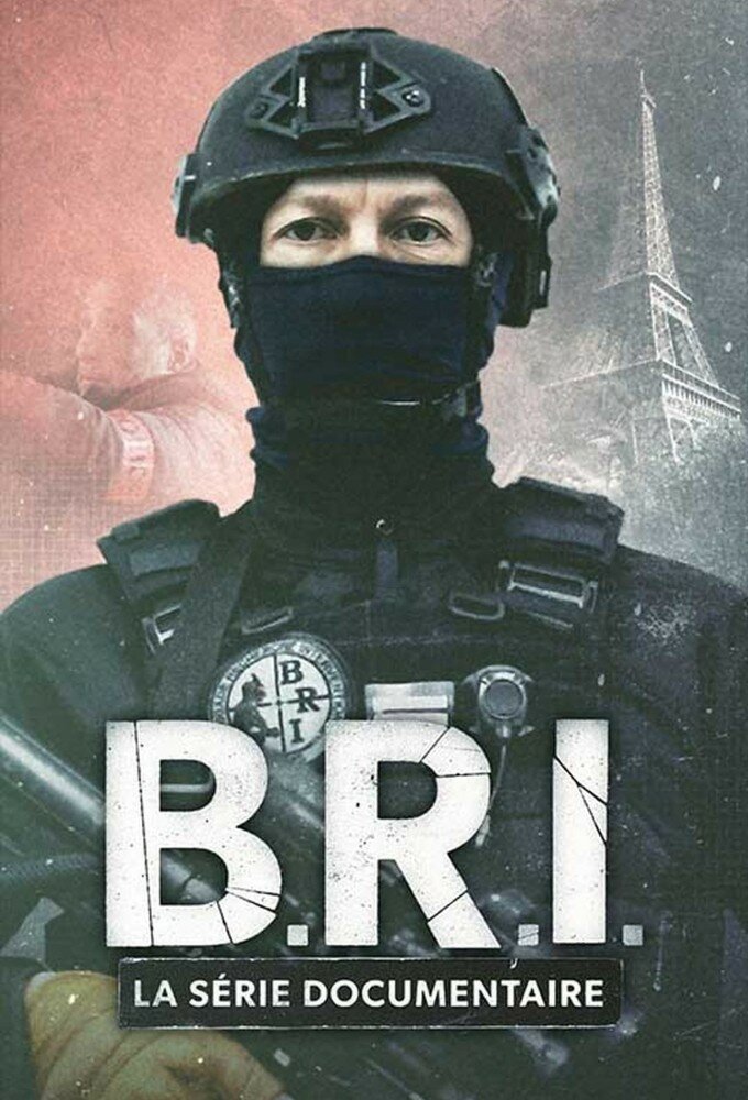 B.R.I. La série documentaire ne zaman