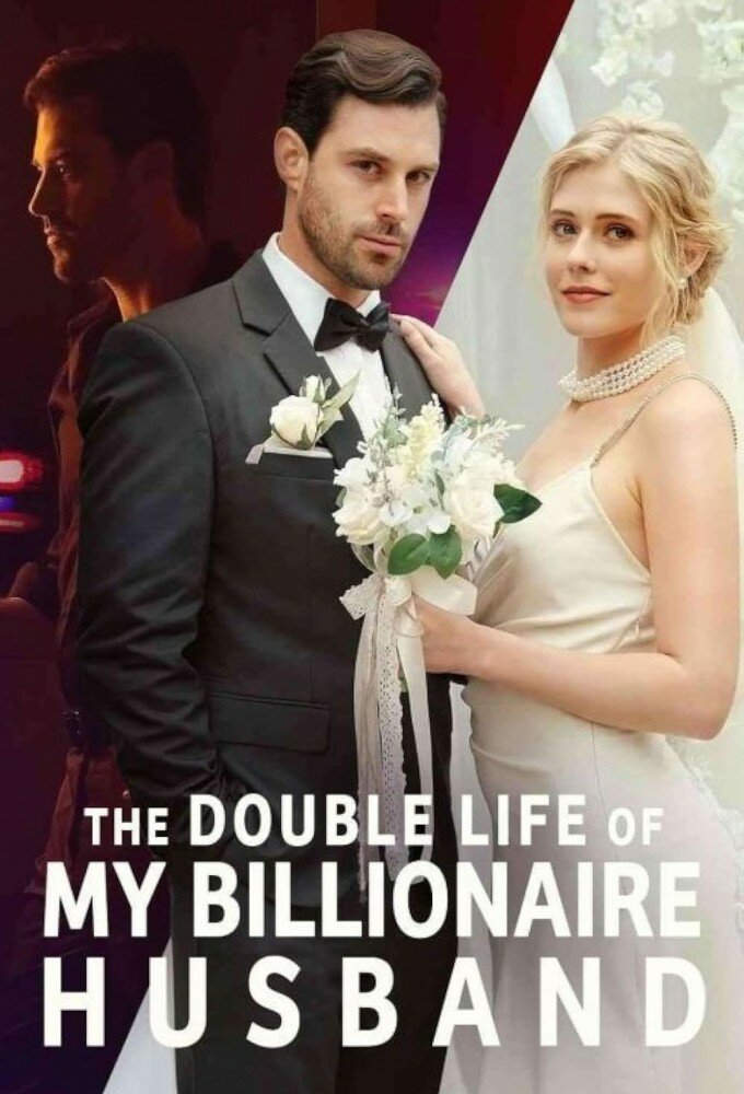 The Double Life of My Billionaire Husband ne zaman