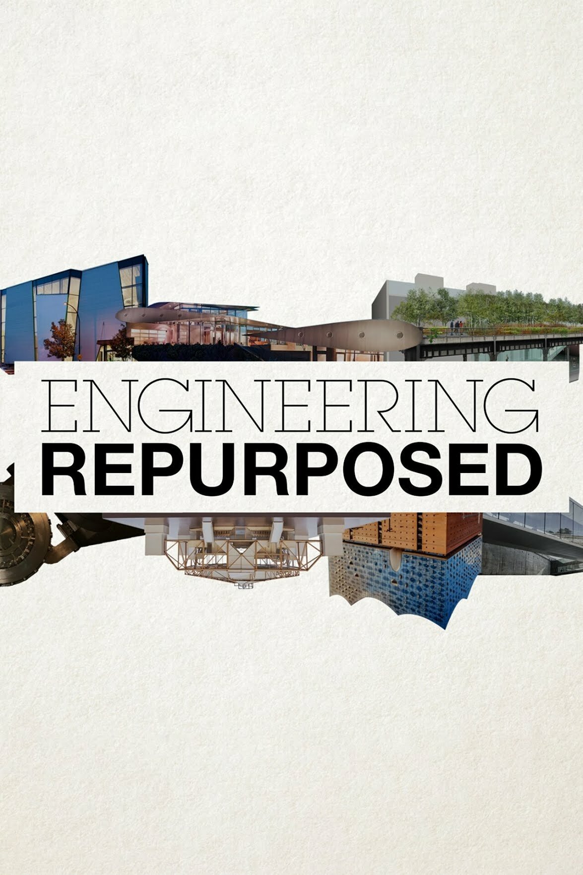 Engineering Repurposed ne zaman