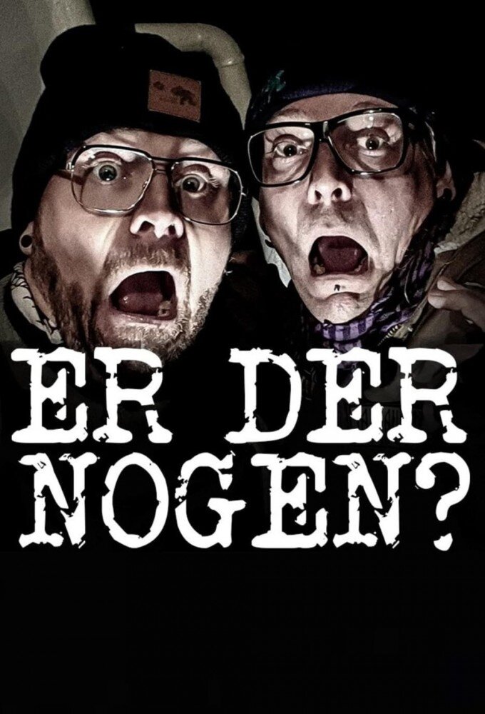 Er der nogen? ne zaman