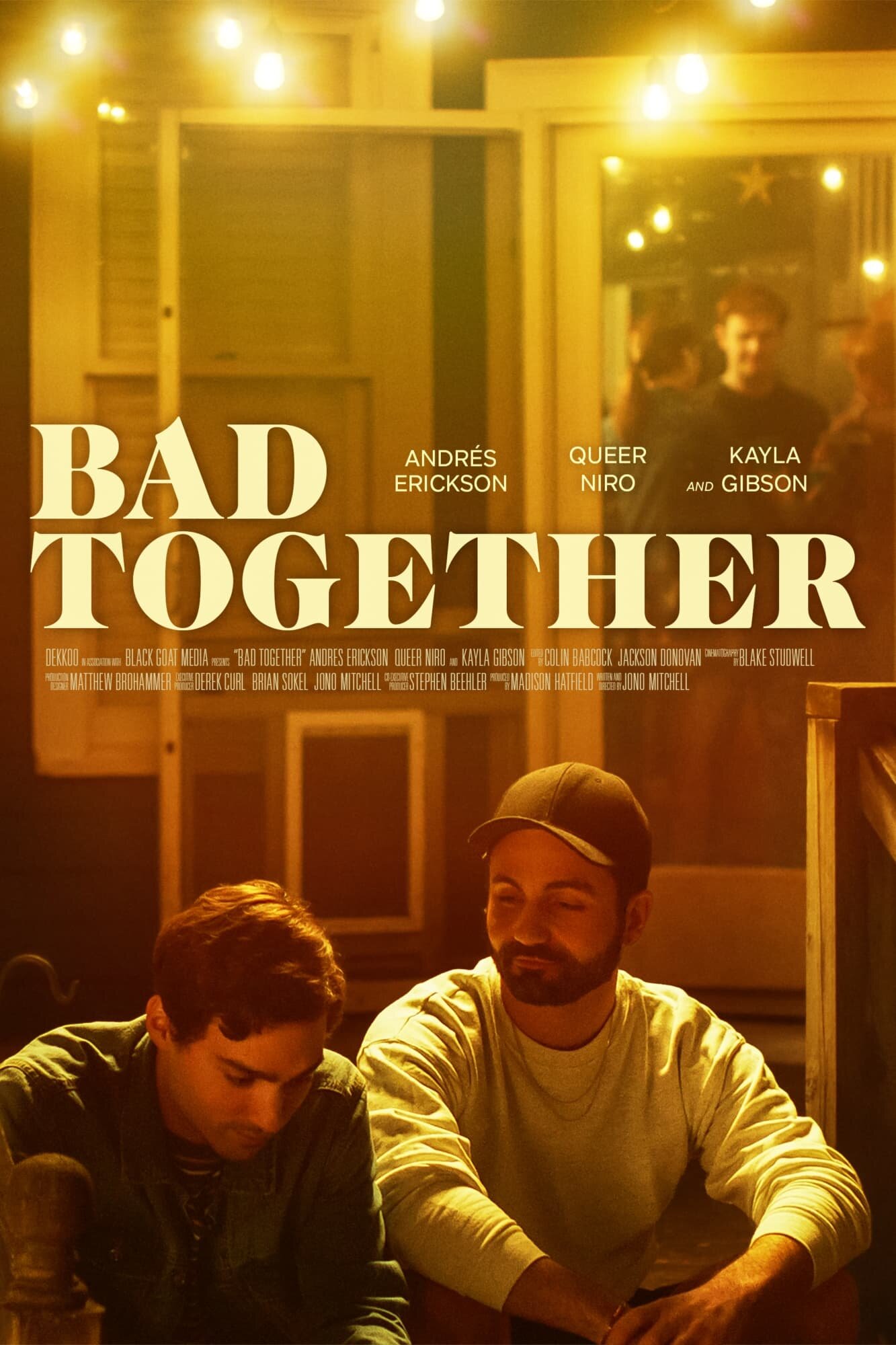 Bad Together ne zaman