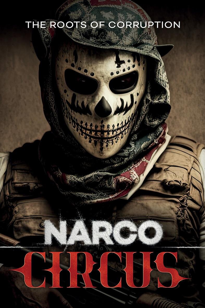 Narco Circus ne zaman