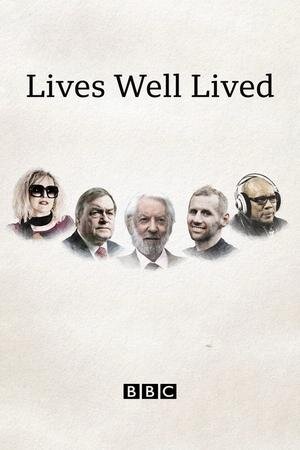 Lives Well Lived ne zaman