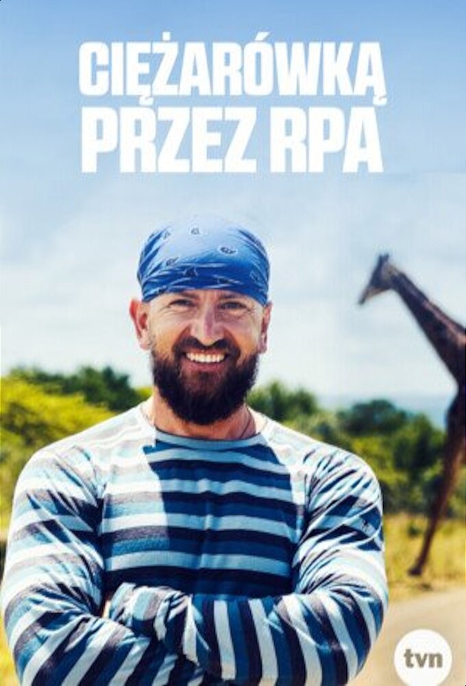 Ciężarówką przez RPA ne zaman