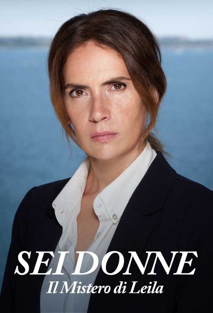 Sei donne - Il mistero di Leila ne zaman