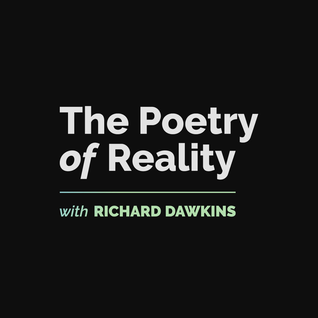 The Poetry of Reality with Richard Dawkins ne zaman