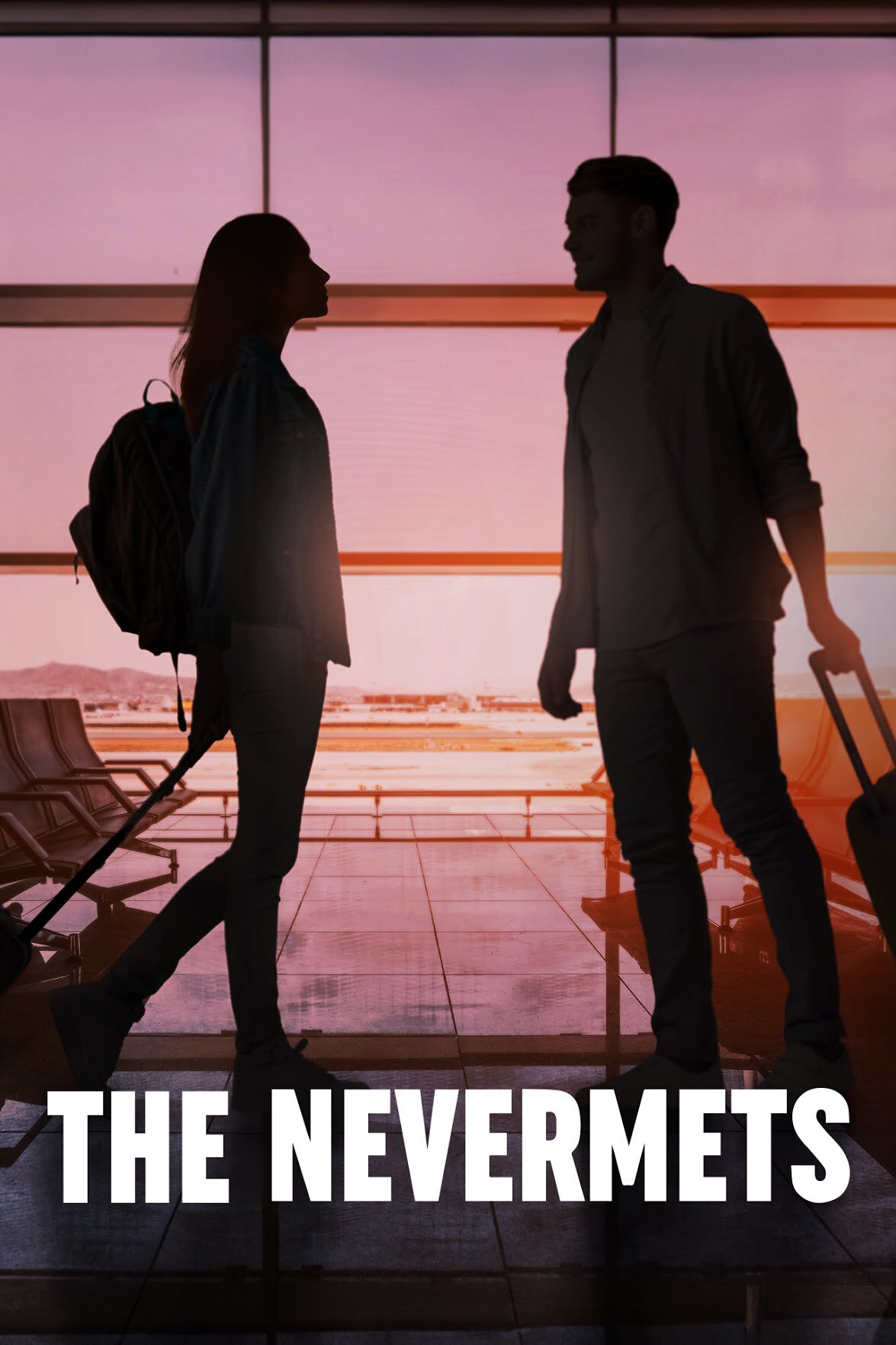 The Nevermets ne zaman