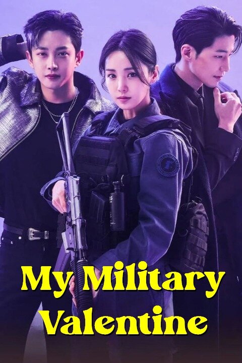 My Military Valentine ne zaman