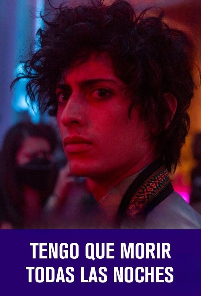 Tengo que morir todas las noches ne zaman