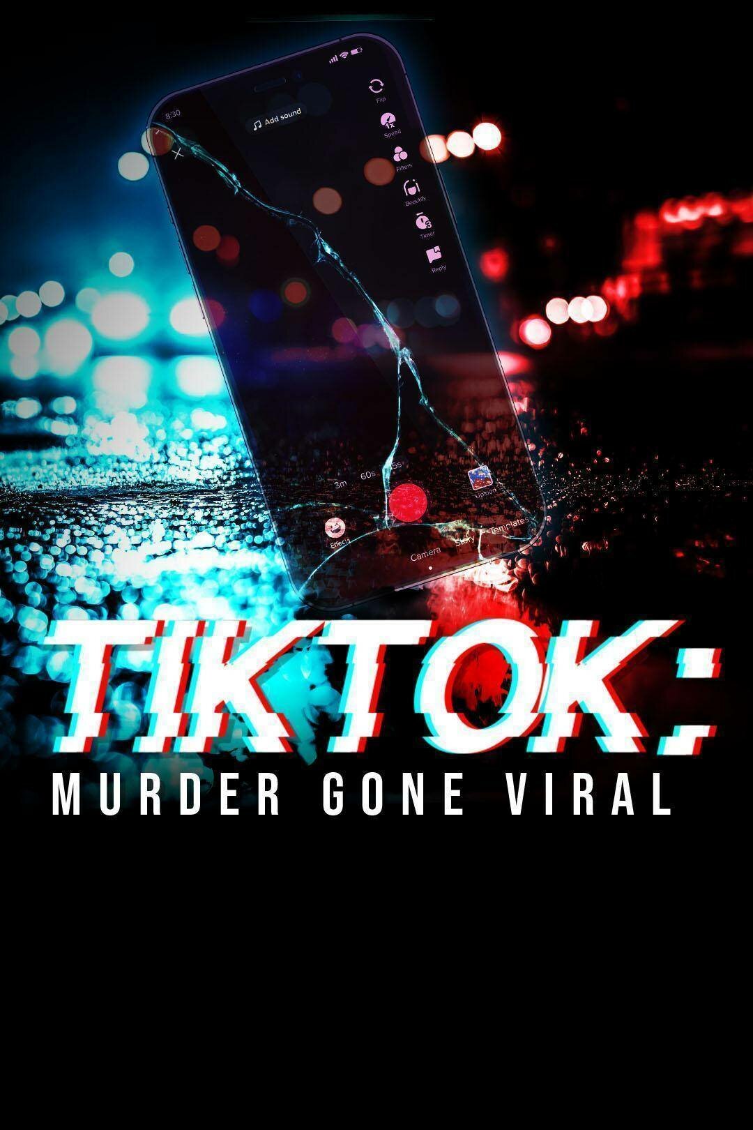 TikTok: Murder Gone Viral ne zaman