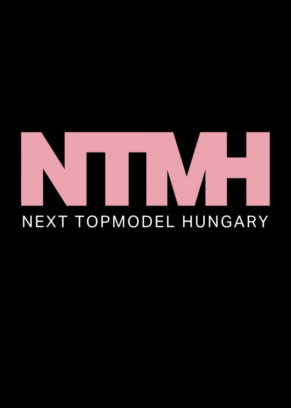 Next Top Model Hungary ne zaman