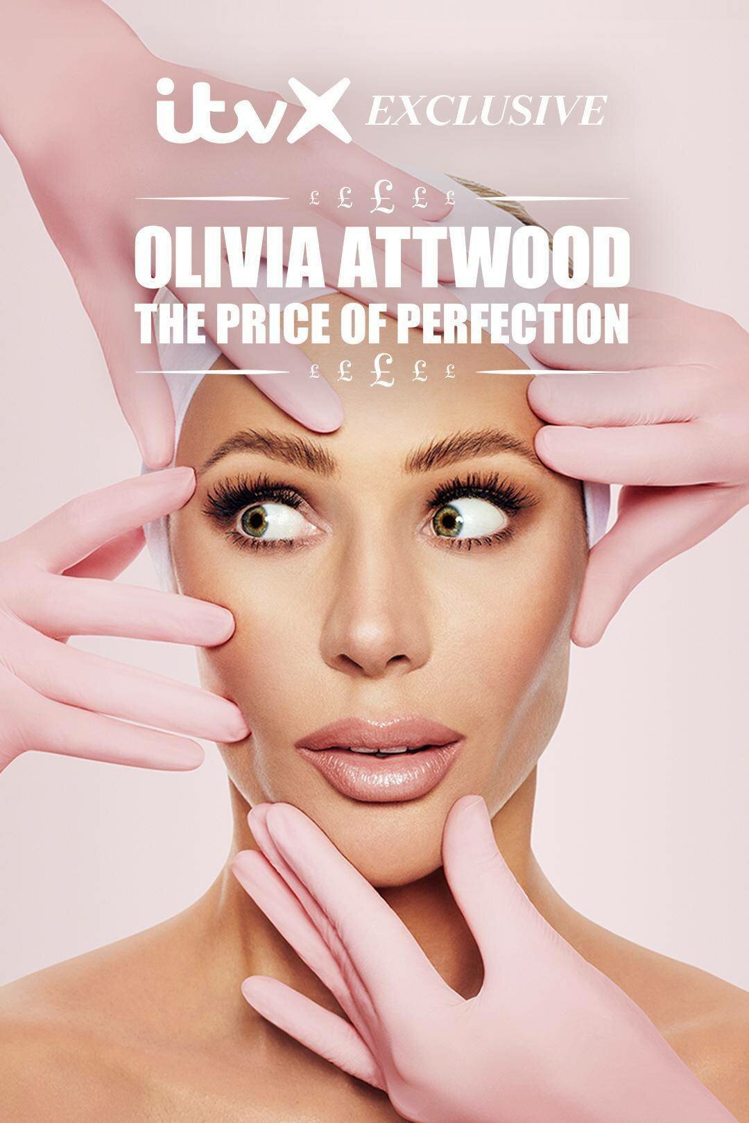 Olivia Attwood: The Price of Perfection ne zaman