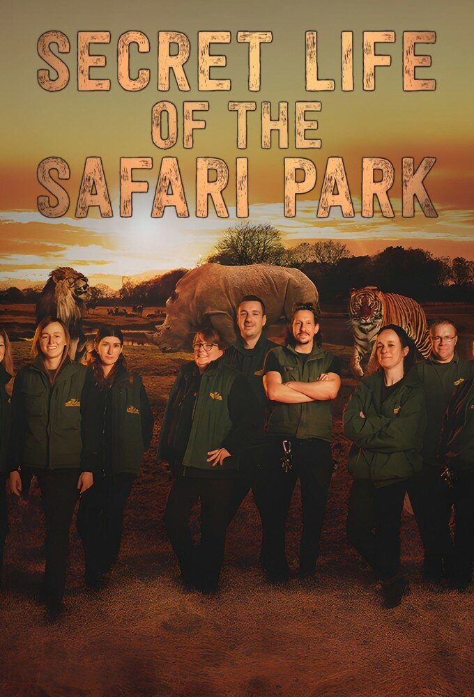 Secret Life of the Safari Park ne zaman