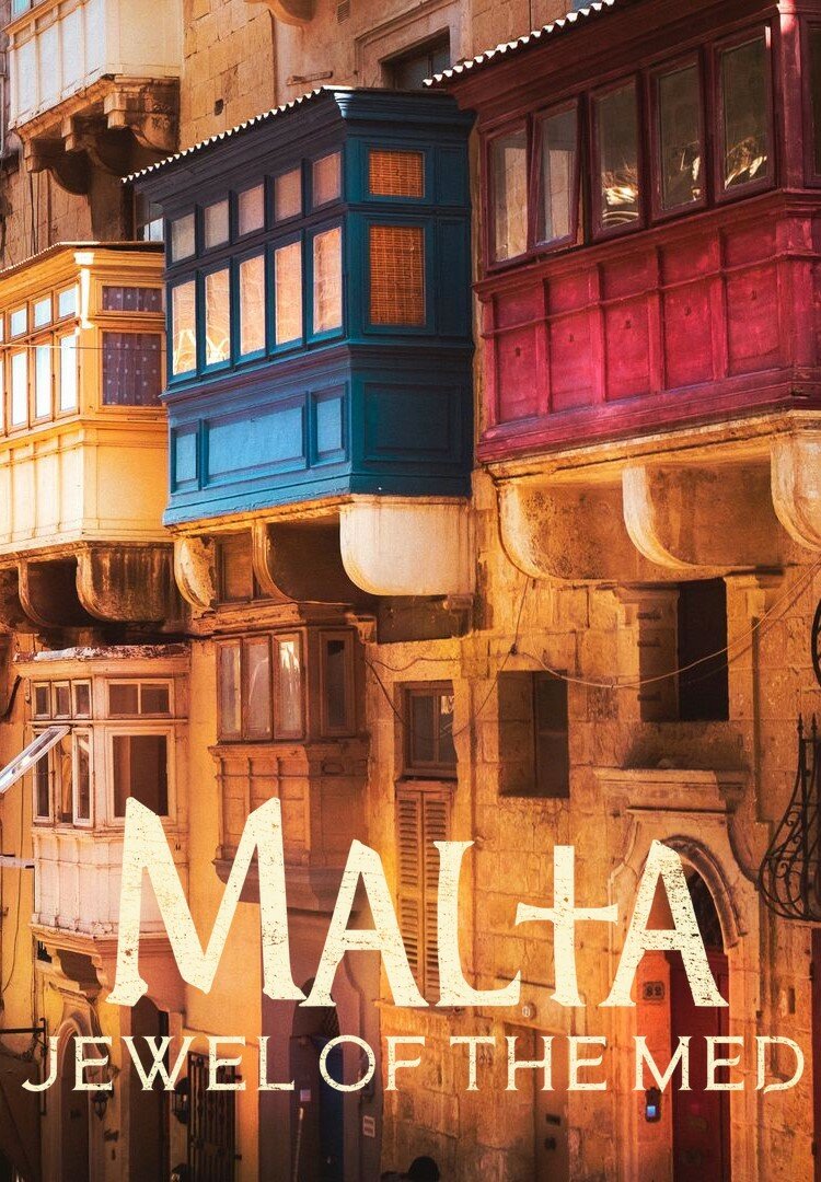 Malta: The Jewel of the Med ne zaman