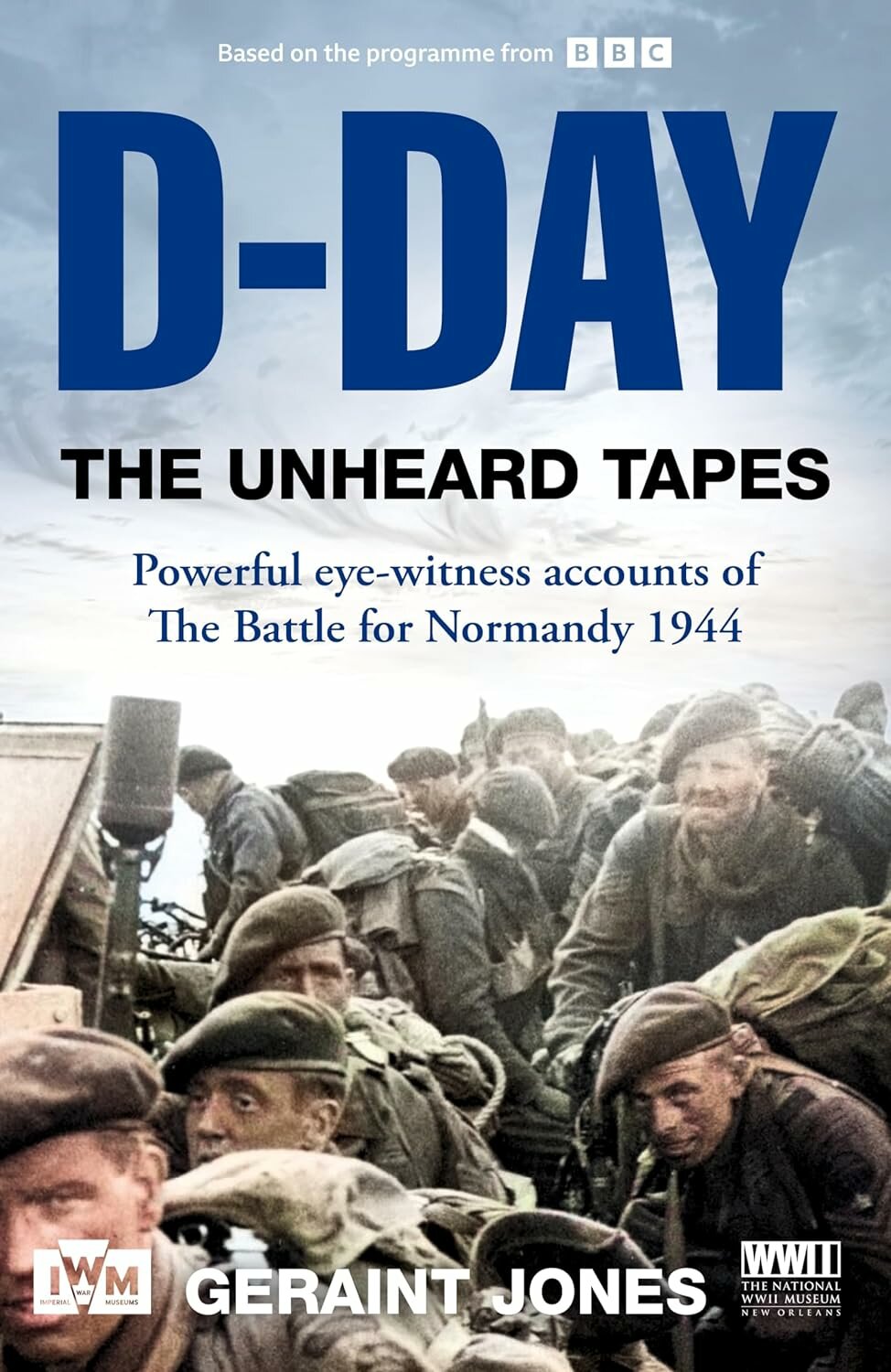 D-Day: The Unheard Tapes ne zaman