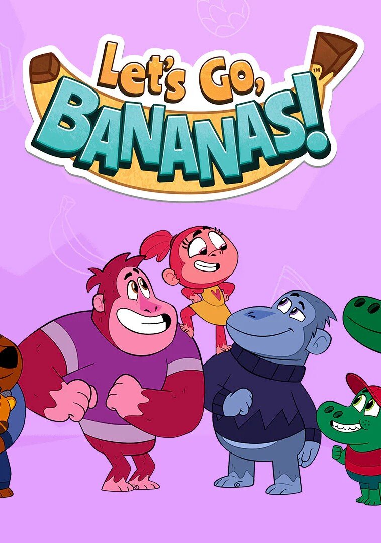 Let's Go, Bananas! ne zaman