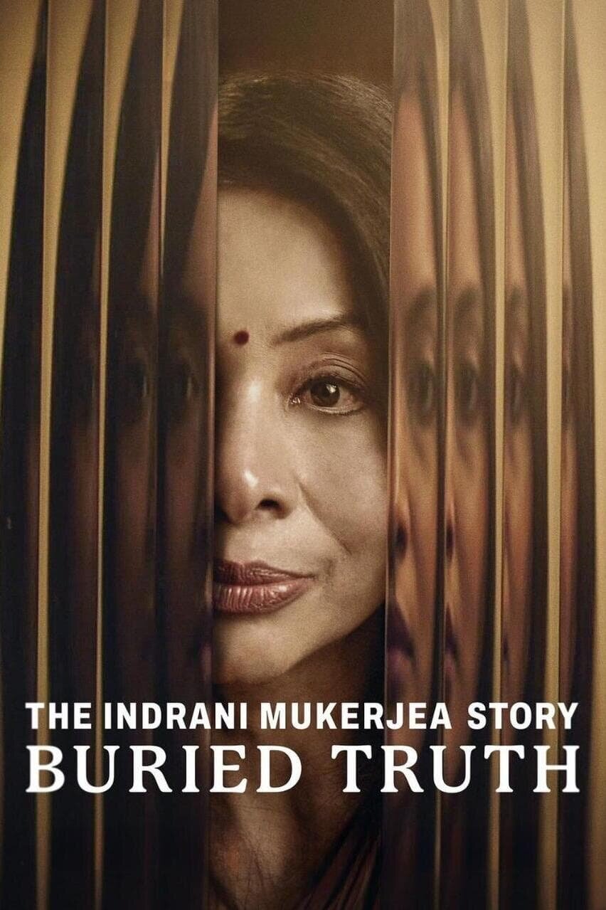 The Indrani Mukerjea Story: Buried Truth ne zaman
