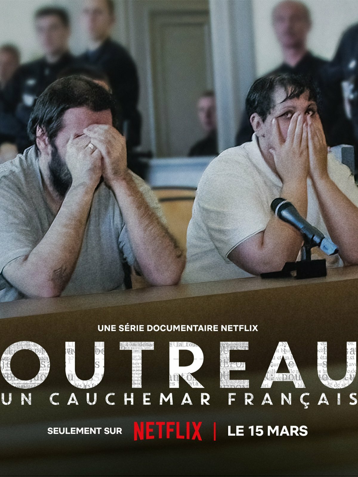 Outreau : Un cauchemar français ne zaman