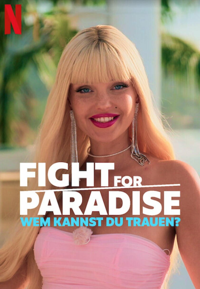 Fight for Paradise: Wem kannst Du trauen? ne zaman