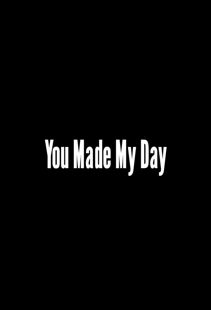 You Made My Day ne zaman
