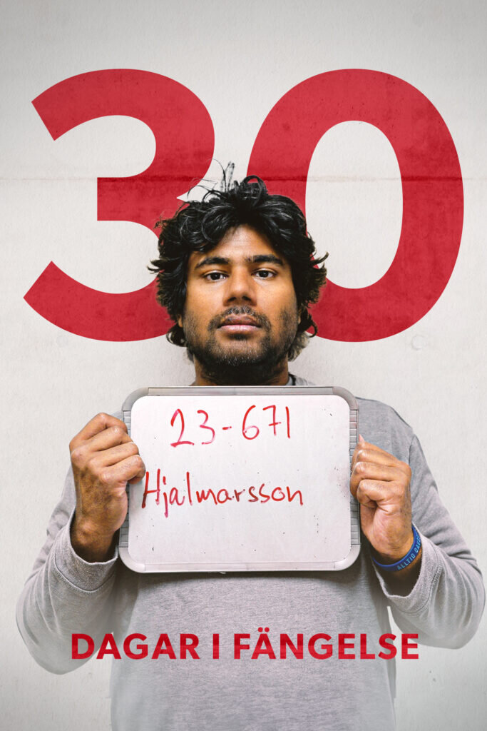 30 dagar i fängelse ne zaman