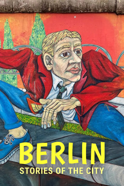 Berlin: Stories of the City ne zaman