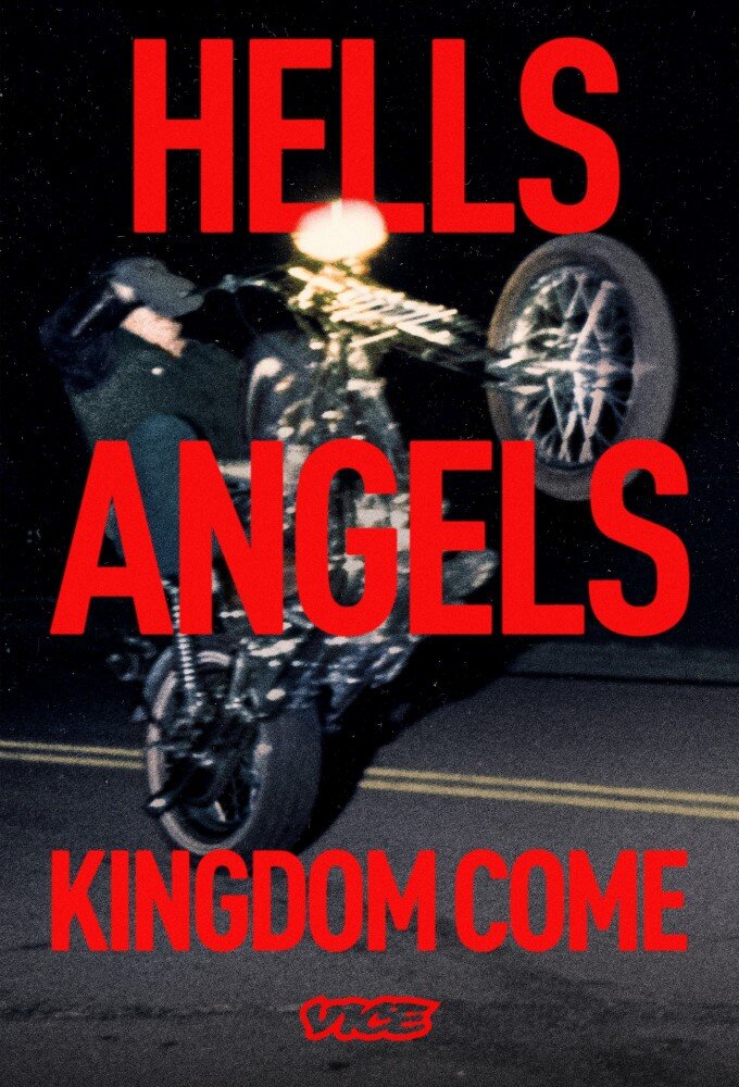 Hells Angels: Kingdom Come ne zaman