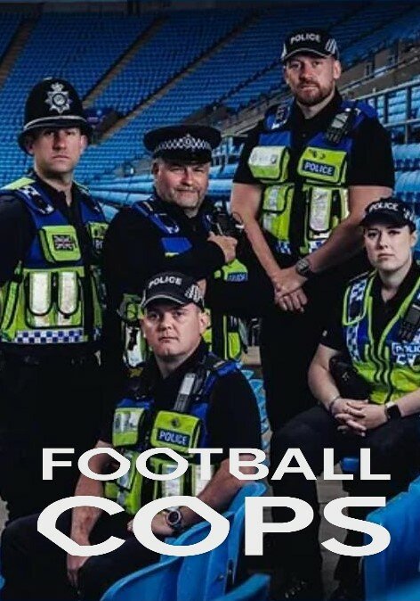 Football Cops ne zaman