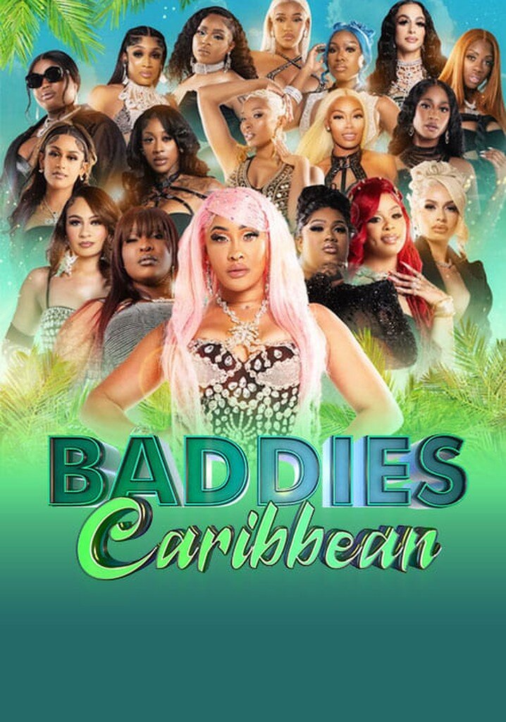 Baddies Caribbean ne zaman