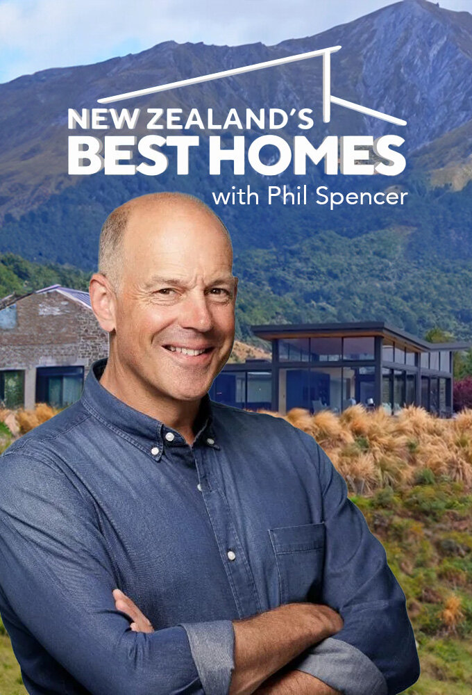 New Zealand's Best Homes with Phil Spencer ne zaman