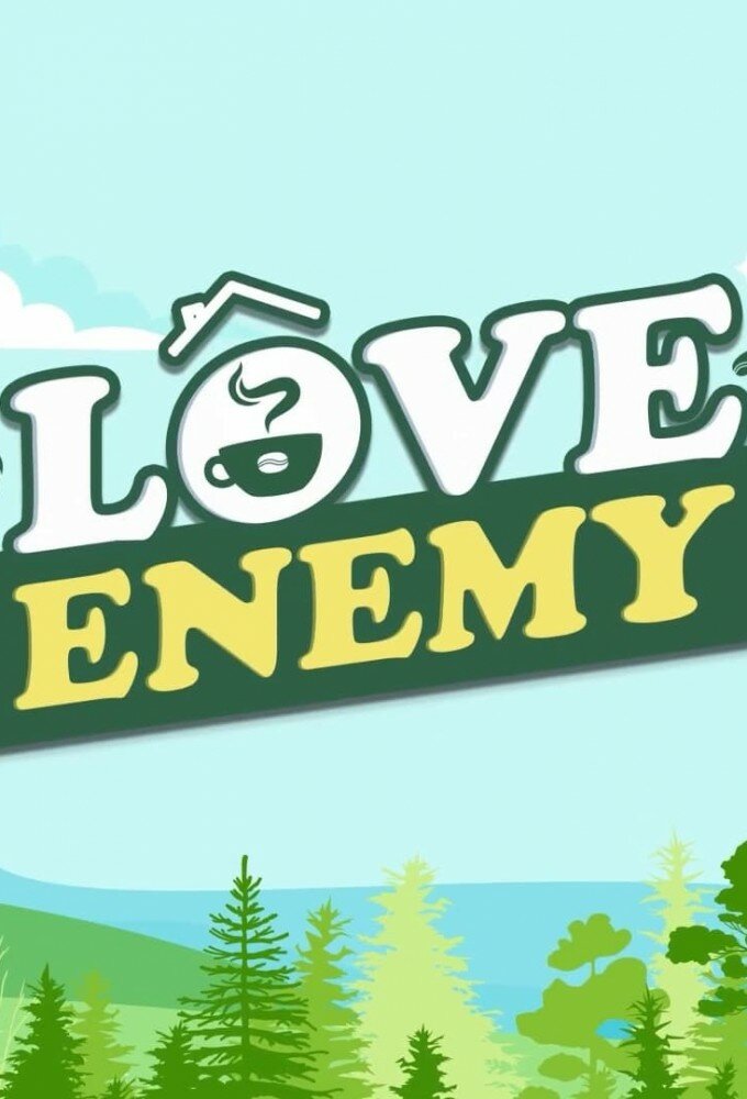 Love Enemy ne zaman