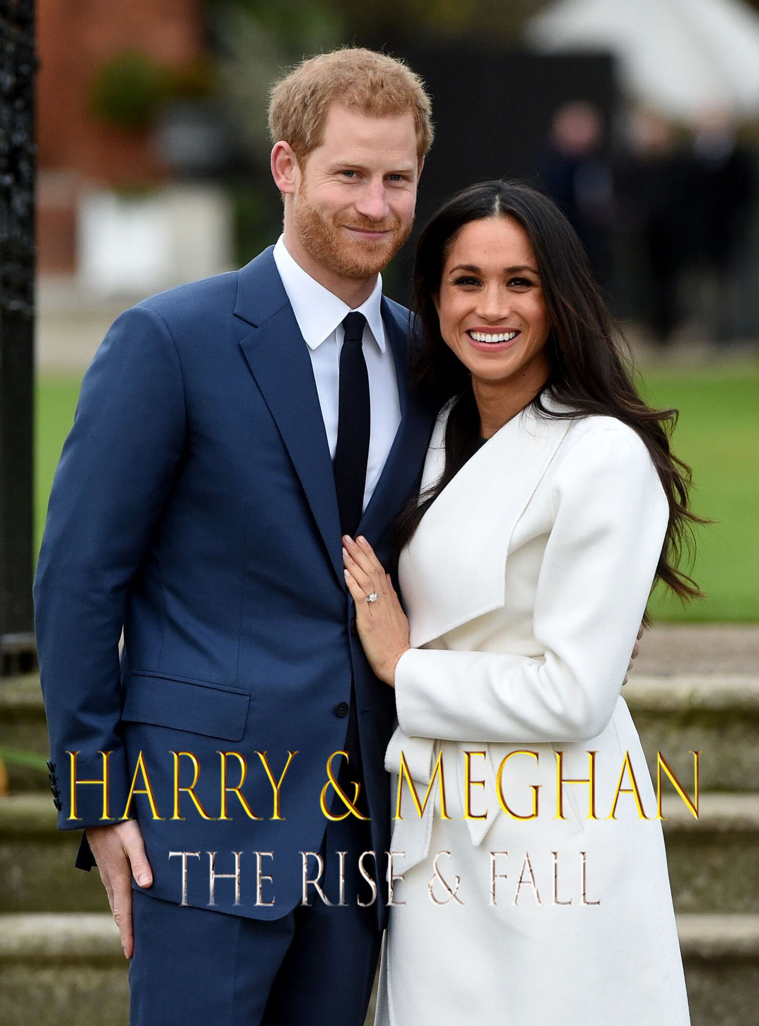 Harry & Meghan: The Rise & Fall ne zaman