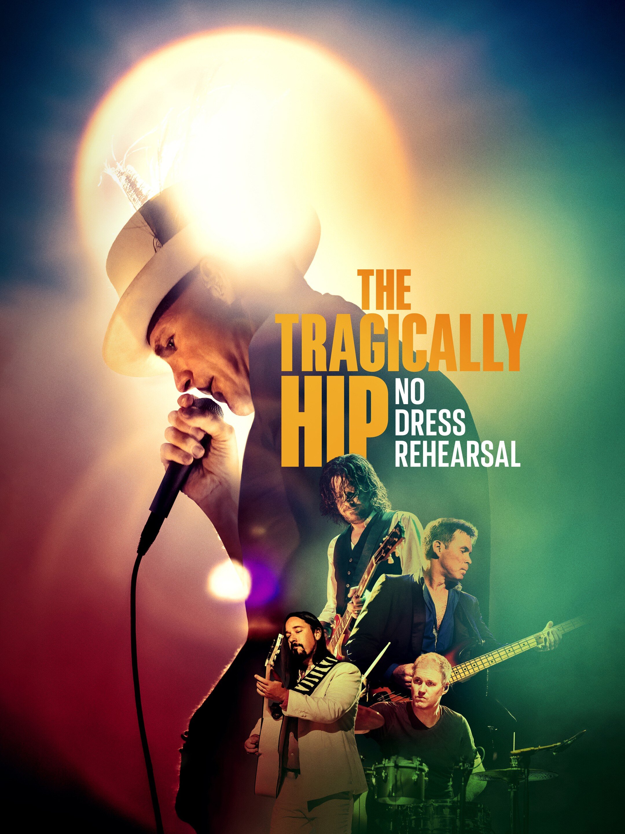 The Tragically Hip: No Dress Rehearsal ne zaman